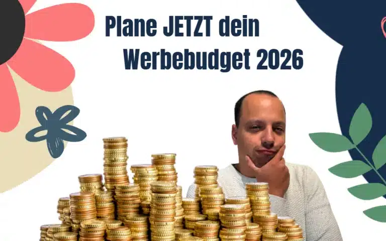 Werbebudget 2026 richtig planen: So viel sollten Unternehmen wirklich investieren